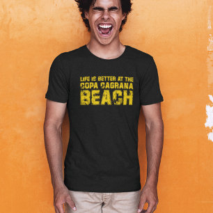 Life is better at the beach of Copa Cagrana T-Shirt