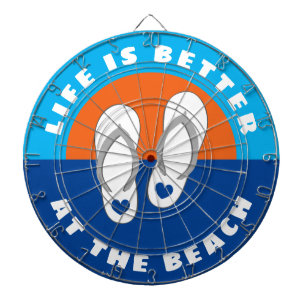 Life is better at the beach sandals ocean sunset dartboard