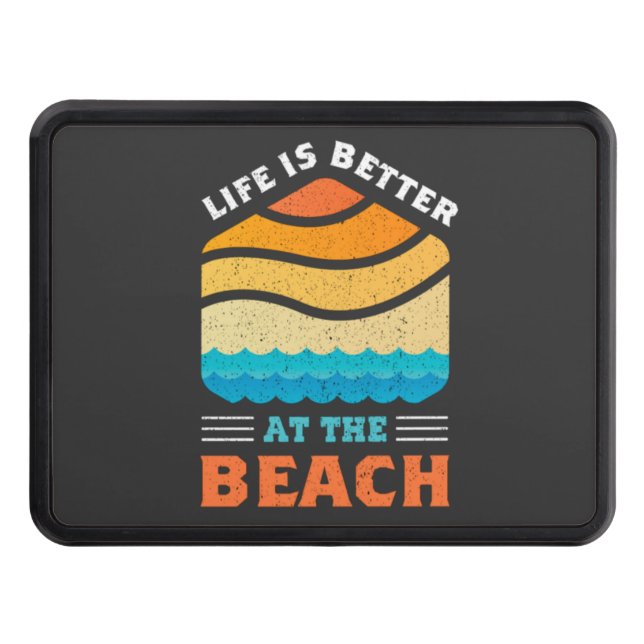 Life is better at the beach   trailer hitch cover (Front)