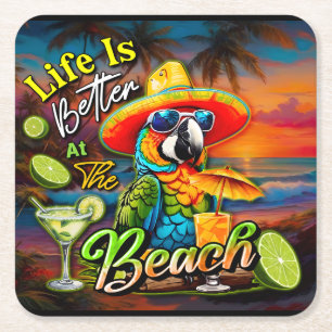 Life Is Better At The Beach Tropical Parrot Square Paper Coaster