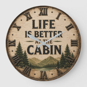 Life Is Better at the Cabin Mountain Lake House Large Clock