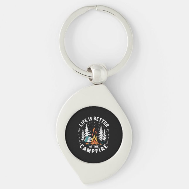 Life is Better at The Campfire Funny Camping Keychain (Front)