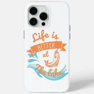 life is better at the lake iPhone 15 pro max case