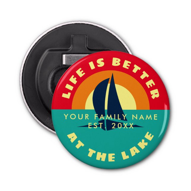 Life is better at the lake custom magnetic beer bottle opener (Front)