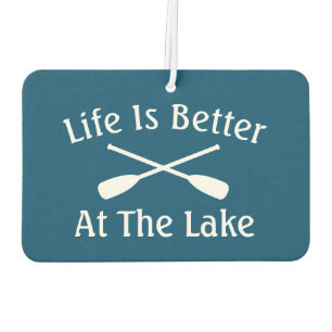 Life is better at the lake funny car Air Freshener