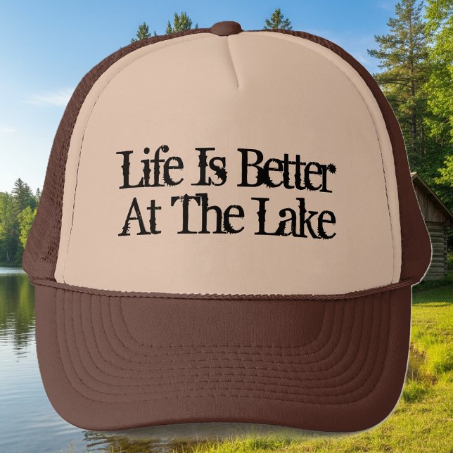 Life is better at the lake funny retirement hat (Life is better at the lake hat)