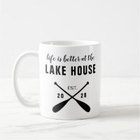 Life Is Better At The Lake House Paddles