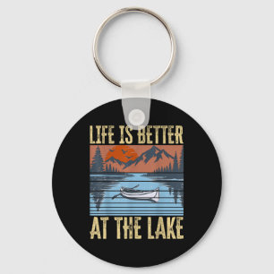 Life Is Better At The Lake Living Day Lifestyle Bo Keychain