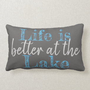 LIFE IS BETTER AT THE LAKE LUMBAR PILLOW