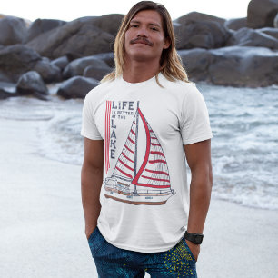 Life is better at the Lake Red Sails Sailboat T-Shirt