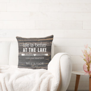 Life is Better at the Lake Rustic Throw Pillow