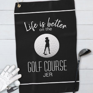 Life Is Better Black Script Lady Golfer  Golf Towel