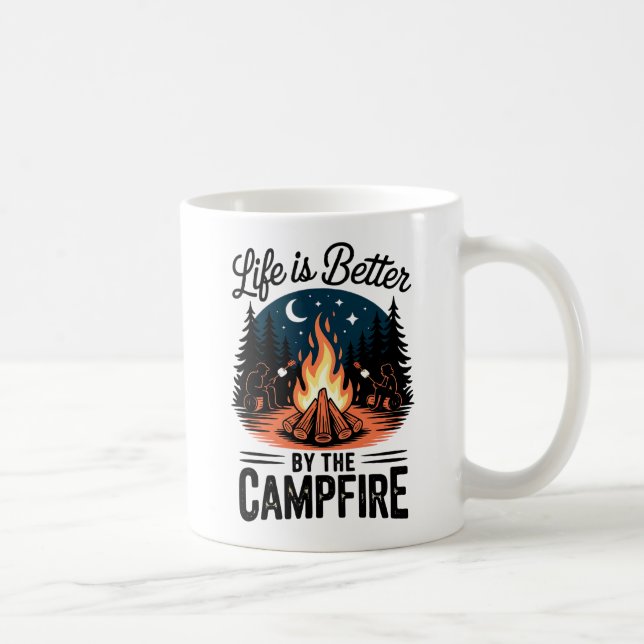 Life is Better By The Campfire Coffee Mug (Right)