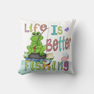 Life is Better Fishing Pillow