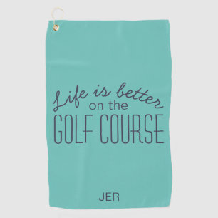 Life is Better Golf Quote Teal Sports Player Towel
