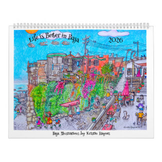 Life is better in Baja Calendar