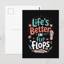Life is Better in Flip-Flops – Fun Tropical Beach