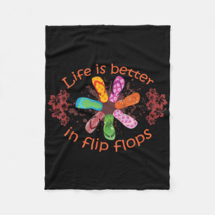 Life Is Better In Flip Flops Girl Beach Gifts Sand Fleece Blanket