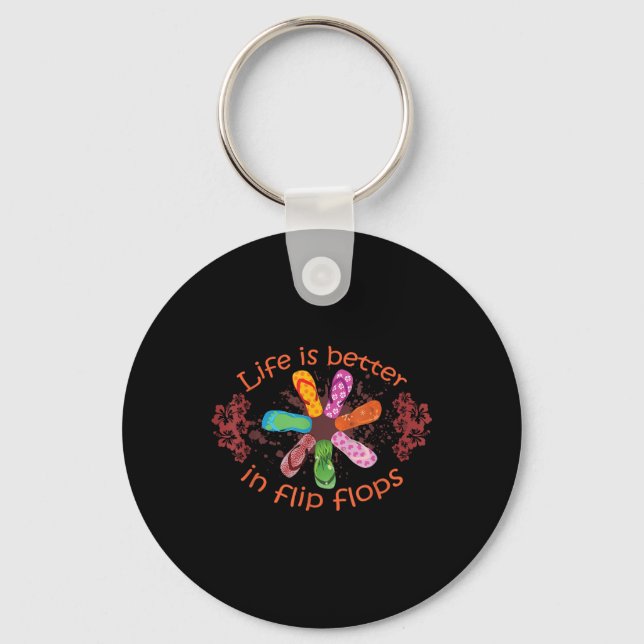 Life Is Better In Flip Flops Girl Beach Gifts Sand Keychain (Front)