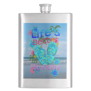 Life Is Better In Flip Flops Hip Flask