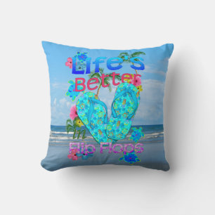 Life Is Better In Flip Flops Throw Pillow