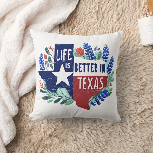 Life Is Better In Texas  Throw Pillow (Blanket)