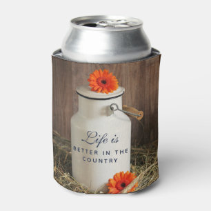 Life is Better in the Country Quote with Milk Can Can Cooler