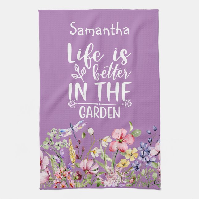 Life is Better in the Garden Kitchen Towel (Vertical)