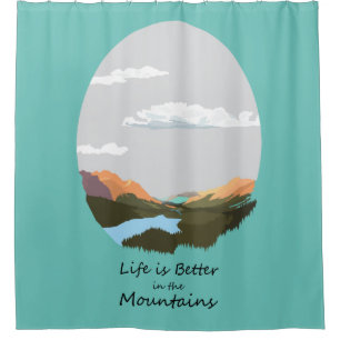 Life is better in the mountain