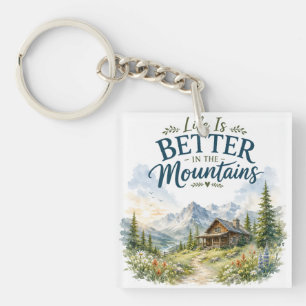 Life Is Better in the Mountains Rustic Wildflower Keychain