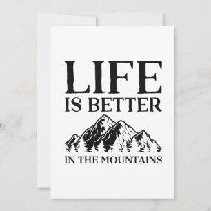 Life Is Better In The Mountains Thank You Card