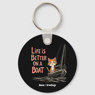  Life is Better on a Boat Katamaran Segeln Design Keychain