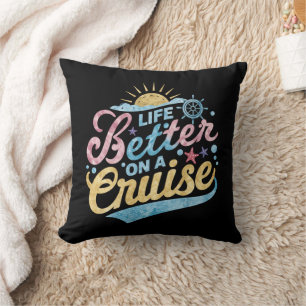 Life Is Better On A Cruise Family Vacation Matchin Throw Pillow
