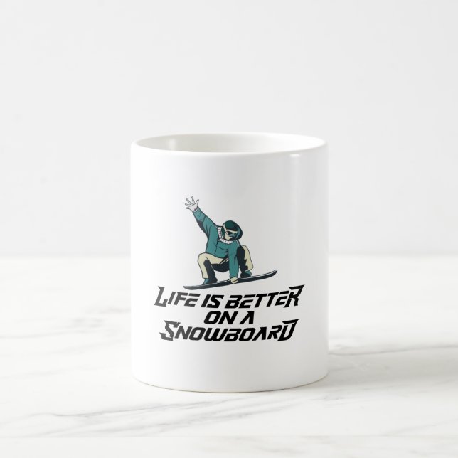 life is better on a snowboard coffee mug (Center)