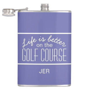 Life is Better on Golf Course Monogram Hip Flask