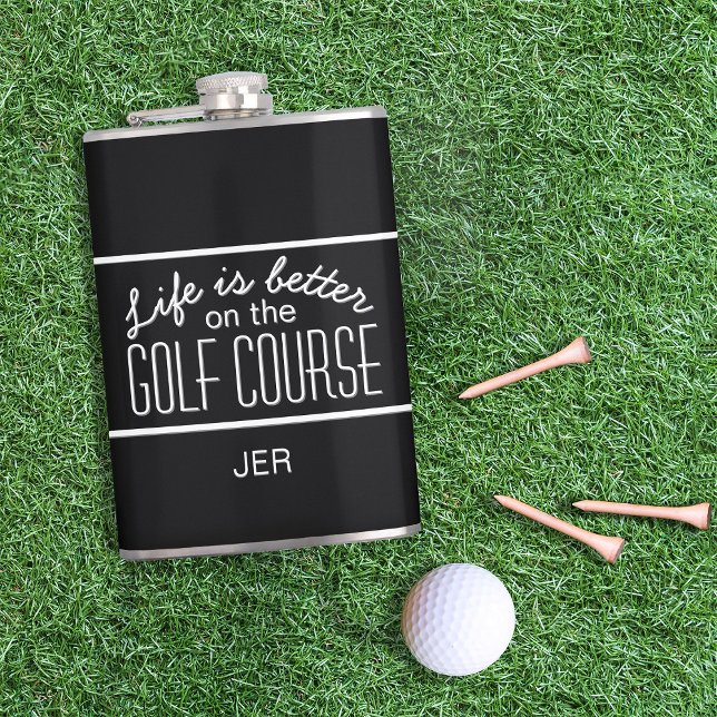 Life is Better on Golf Course Quote Monogrammed Hip Flask (Creator Uploaded)