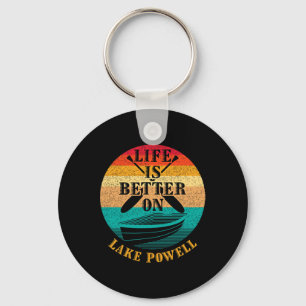 Life Is Better On Lake Powell Funny Boating Humour Keychain