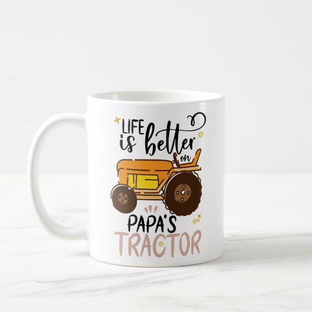 LIFE IS BETTER ON PAPA'S TRACTOR kids Coffee Mug (Left)