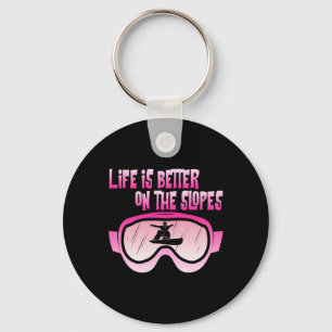 Life Is Better On Slopes Snowboard Mountain Snowbo Keychain