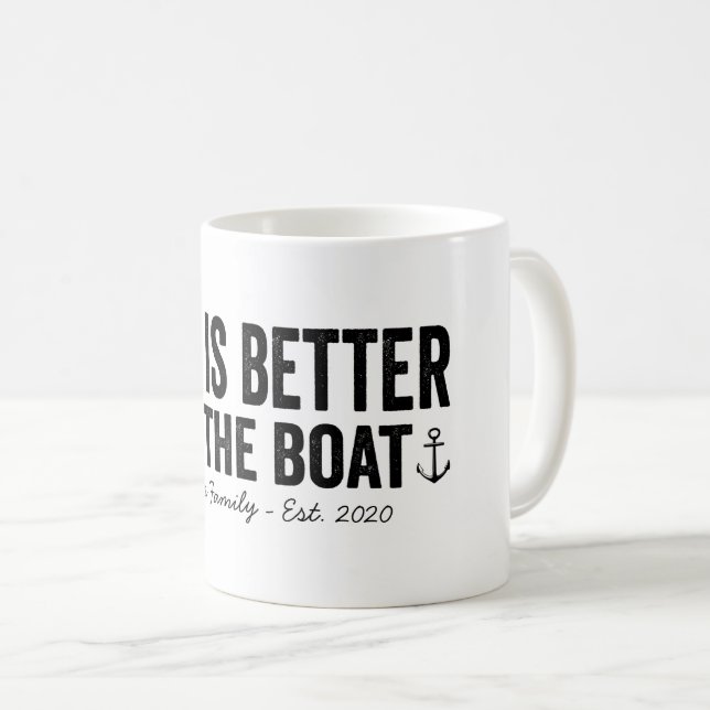 Life is Better On The Boat Family Name Mug (Front Right)