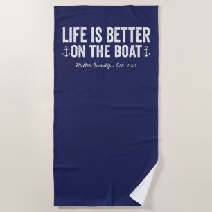 Life is Better On the Boat Name   Navy Beach Towel