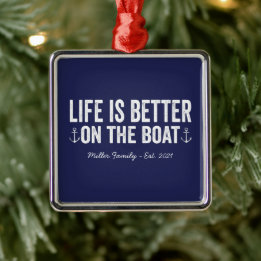Life is Better On the Boat Name | Navy Metal Ornament