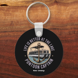Life Is Better On The Lake Pontoon Captain Funny  Keychain