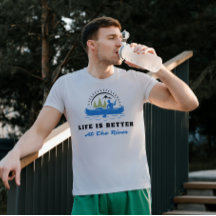 Life is Better on the River