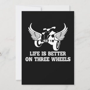 Life Is Better On Three Wheels Wheeler Trike Gift Invitation