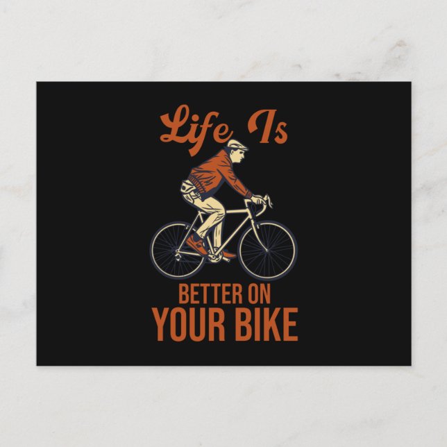 Life Is Better On Your Bike Cycling Bike Postcard (Front)