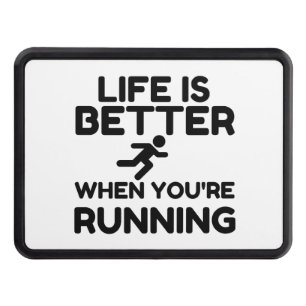 Life Is Better Running Trailer Hitch Cover