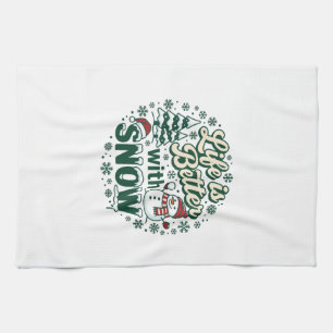 Life Is Better Snow Christmas Snowman Trees Snowfl Kitchen Towel