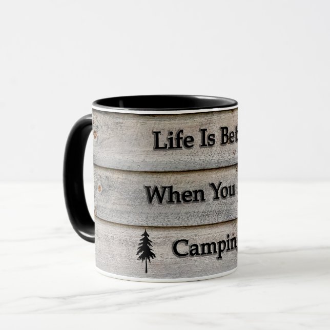 Life is better when you are camping mug (Front Left)