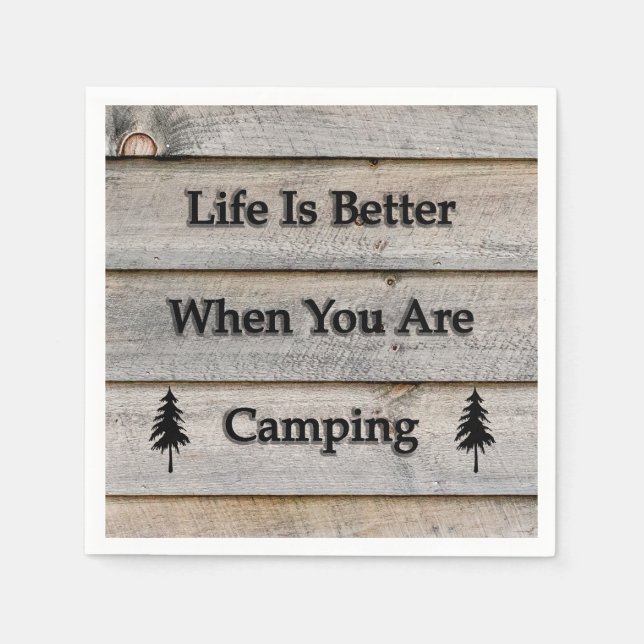 Life is better when you are camping napkin (Front)